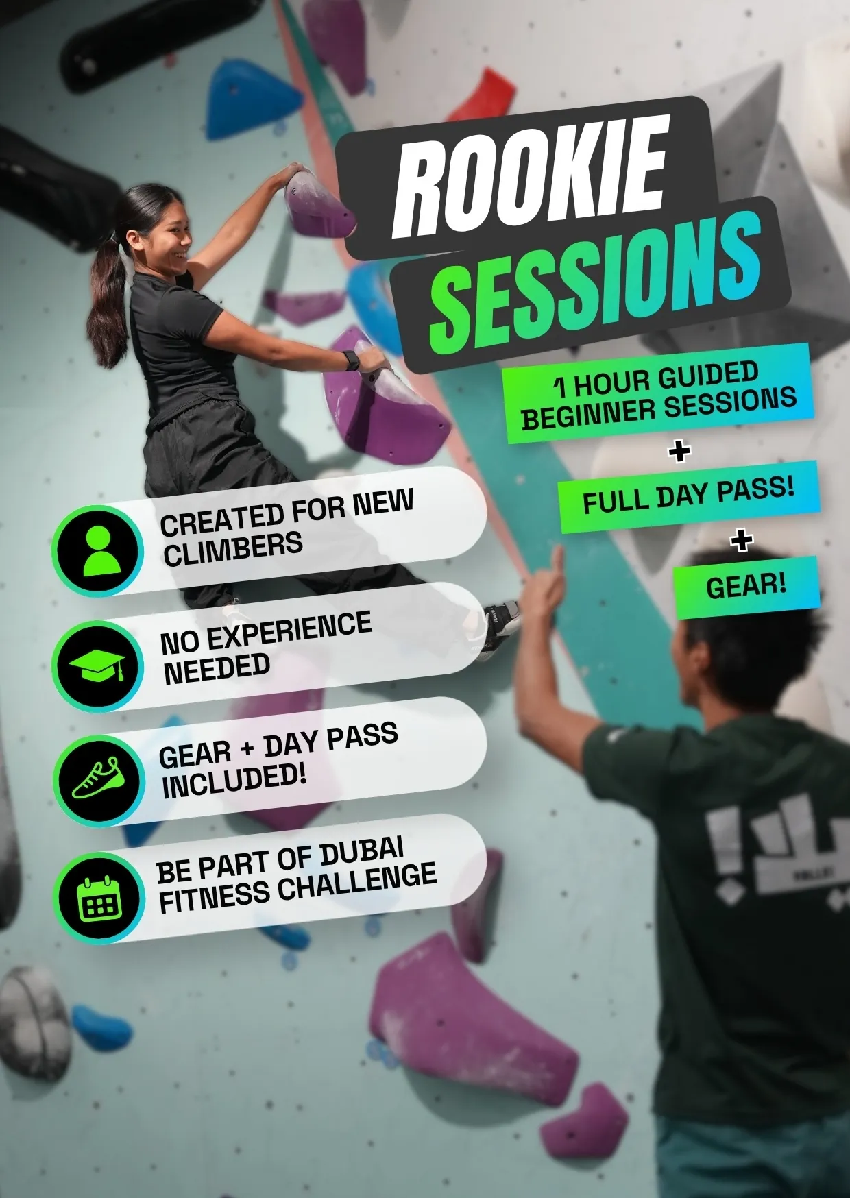 Rookie sessions: a 1-hour guided beginner session with a full Day Pass and gear included. Created for new climbers, no experience needed.